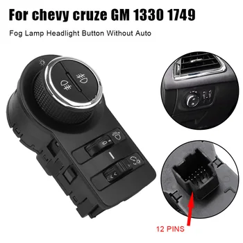Araba Sis Lambası Kontrol Düğmesi Far Anahtarı Düğmesi için Chevrolet Cruze J300 1.4 1.6 1.7 Chevy İç Parçaları